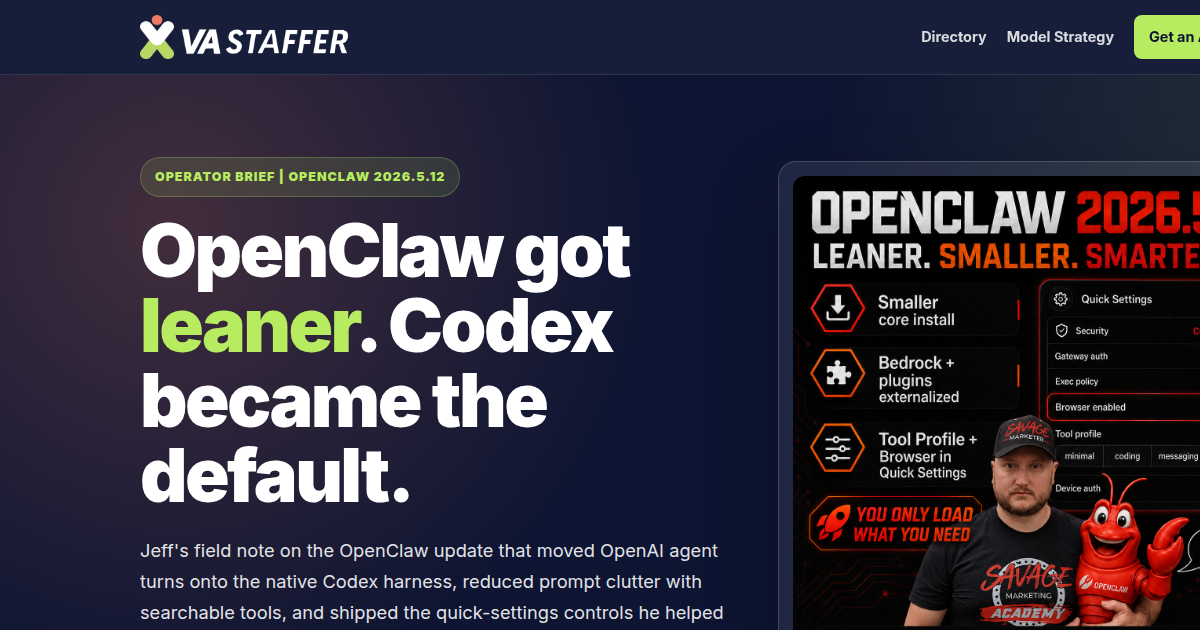 OpenClaw 2026.5.12: Codex Became The Default Runtime | VA Staffer